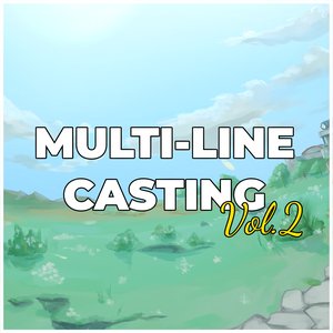 MULTI-LINE CASTING Vol. 2 [Trails/Kiseki Eurobeat]