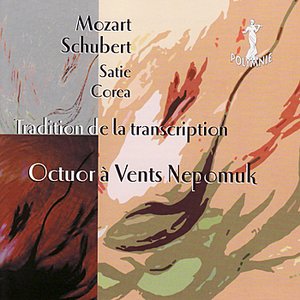 Tradition de la Transcription - Mozart, Corea, Schubert, Satie