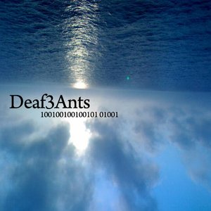 Deaf3Ants