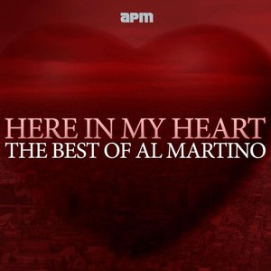 Here in My Heart - The Best of Al Martino
