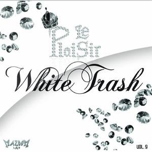White Trash Compilation Vol 9