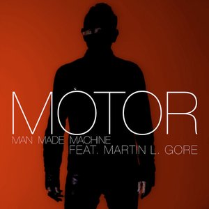 Man Made Machine (Remixes) [feat. Martin L. Gore]