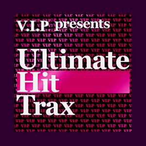 V.I.P. Presents Ultimate HIT Tracks