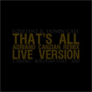 That's All - Adriano Canzian Remix - Live Version