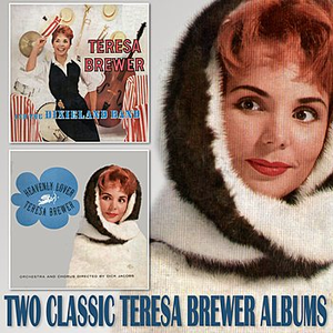 Teresa Brewer - Teresa Brewer And The Dixieland Band / Heavenly Lover - Zortam Music