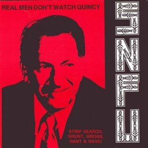 Real Men Don't Watch Quincy