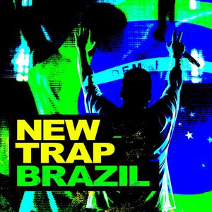 New Trap Brazil