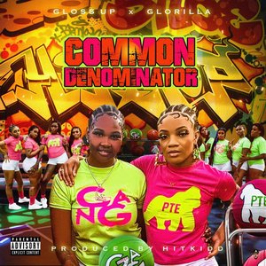 Common Denominator (feat. Glorilla) - Single