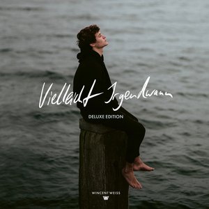 Vielleicht Irgendwann (Deluxe Edition) [Explicit]