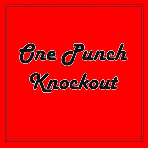 One Punch Knockout
