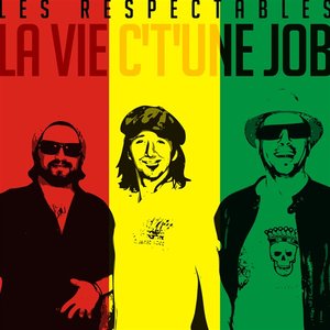 La vie c't'une job