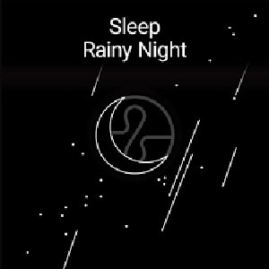 Sleep: Rainy Night