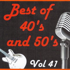 Best of 40's and 50's, Vol. 41