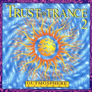 Trust in Trance 2