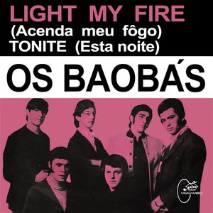 Light My Fire / Tonite (Deluxe Version)