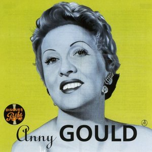 Le meilleur d'Anny Gould