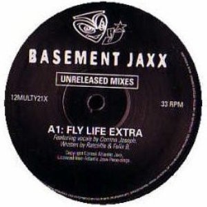 Fly Life (Unreleased Mixes)