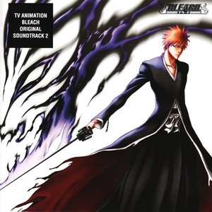 “BLEACH Original Soundtrack 2”的封面