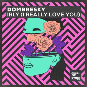 IRLY (I Really Love You) - Single