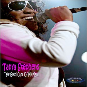 Tanya Stephenson - Take Good Care (Of My Man) EP