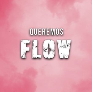Queremos Flow