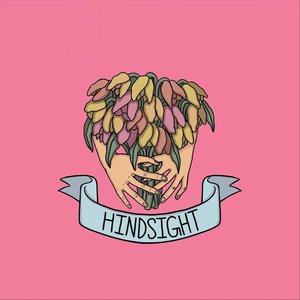 Hindsight - EP