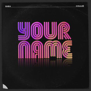 Your Name - Single