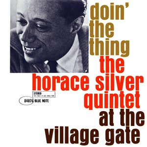 Doin' The Thing - At the Village Gate