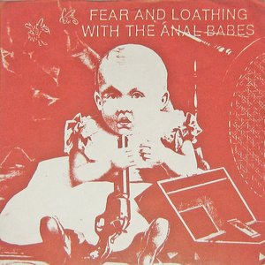 Fear And Loathing With The Anal Babes