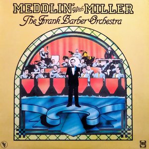 Meddlin' With Miller