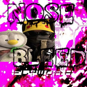 Nose Bleed - Single