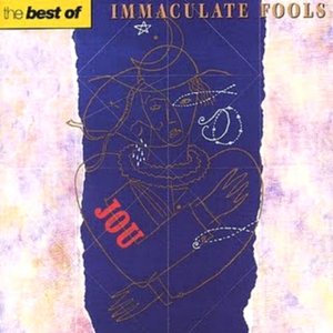 The Best of Immaculate Fools