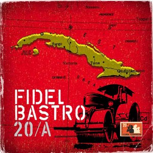20/A (20 Jahre Fidel Bastro)