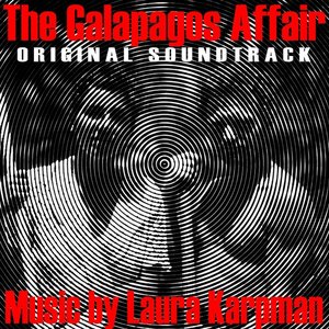 The Galapagos Affair: Satan Came to Eden (Original Soundtrack)