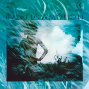 Album artwork for Flow Motion (Remastered) by Can