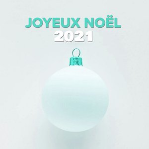 Joyeux Noël 2021