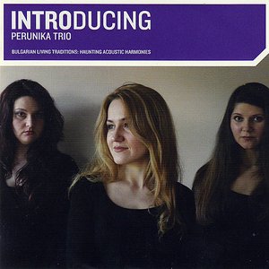 Introducing Perunika Trio