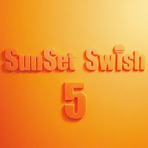 SunSet Swish 5th Anniversary Complete Best