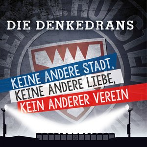 Keine andere Stadt, keine andere Liebe, kein anderer Verein