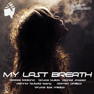 My Last Breath