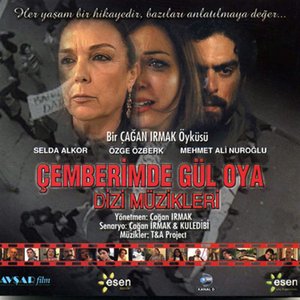 Çemberimde Gül Oya (Dizi Müzikleri)