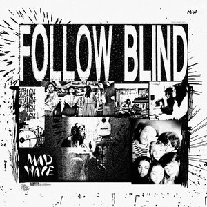 Follow Blind