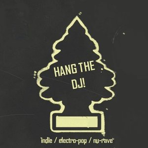 Avatar for Hang the DJ!