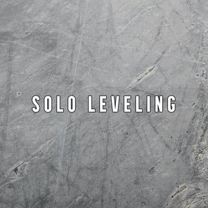 Solo Leveling Trailer Theme (Epic Version)