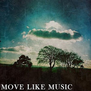 Move Like Music EP