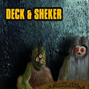 Deck & Sheker