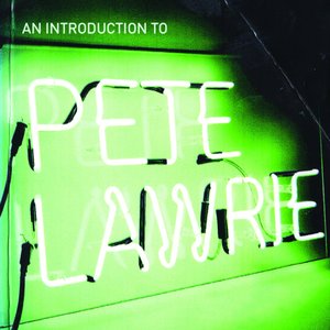 An Introduction to Pete Lawrie - EP