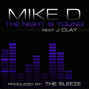 The Night is Young (feat. JClay)