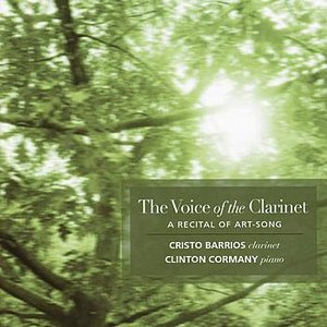 The Voice of the Clarinet - A Recital of Art-Song In Translation