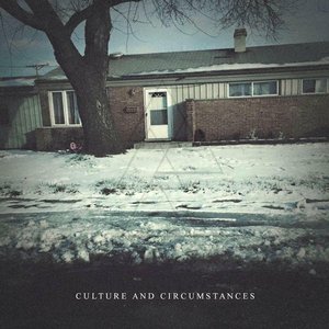 Culture and Circumstances - EP